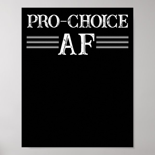 Pro Abortion ProChoice Pro Choice AF Feminist Poster (Framsidan)