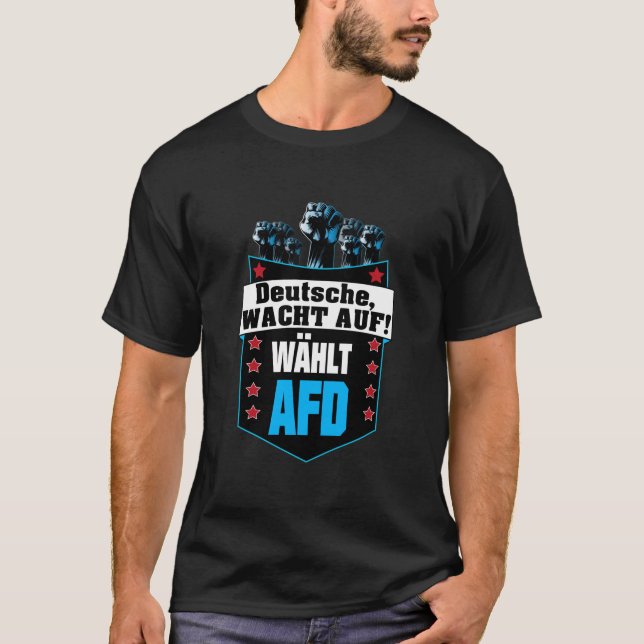 Pro AFD Deutschland | Spruch Alternative T-Shirt (Framsida)
