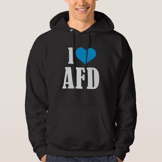Pro AFD Deutschland | Spruch Alternative T-Shirt Hoodie (Framsida)