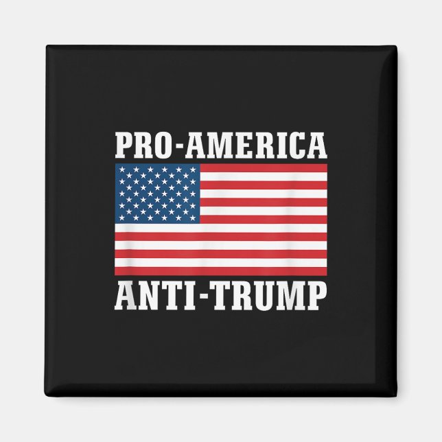 Pro-america Anti-trump Magnet (Framsidan)