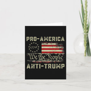 Pro-america Anti-trump Vi the People Anti Trump Kort