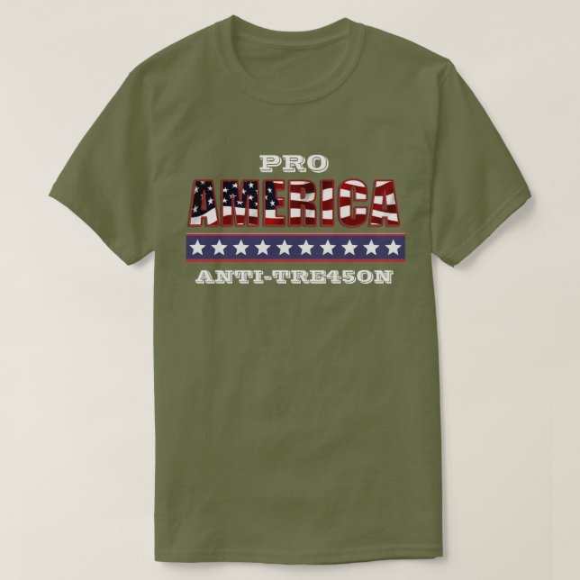 PRO-AMERIKA ANTI-TRE45ON T SHIRT (Design framsida)