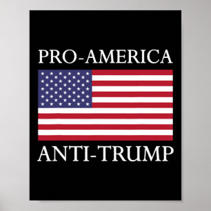 Pro-Amerika Anti-Trump - Amerikansk Usa Flagga Mot Poster