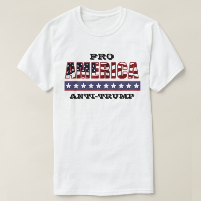 PRO-AMERIKA ANTI-TRUMP T SHIRT (Design framsida)