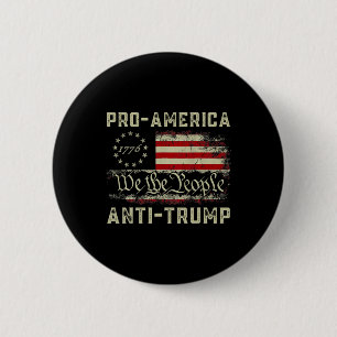 Pro-Amerika Anti-trump Vi Folket Anti Trump Knapp