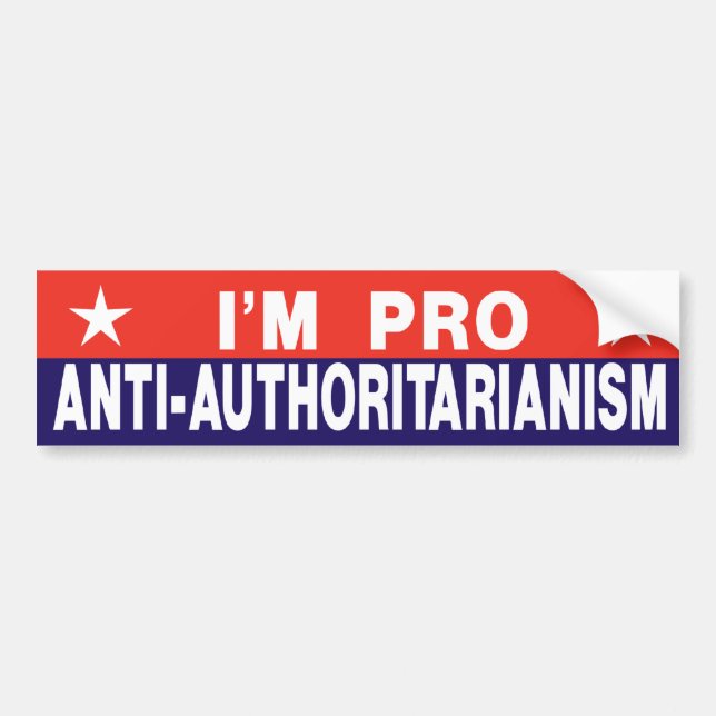 Pro Anti-Authoritarianism Bildekal (Framsidan)