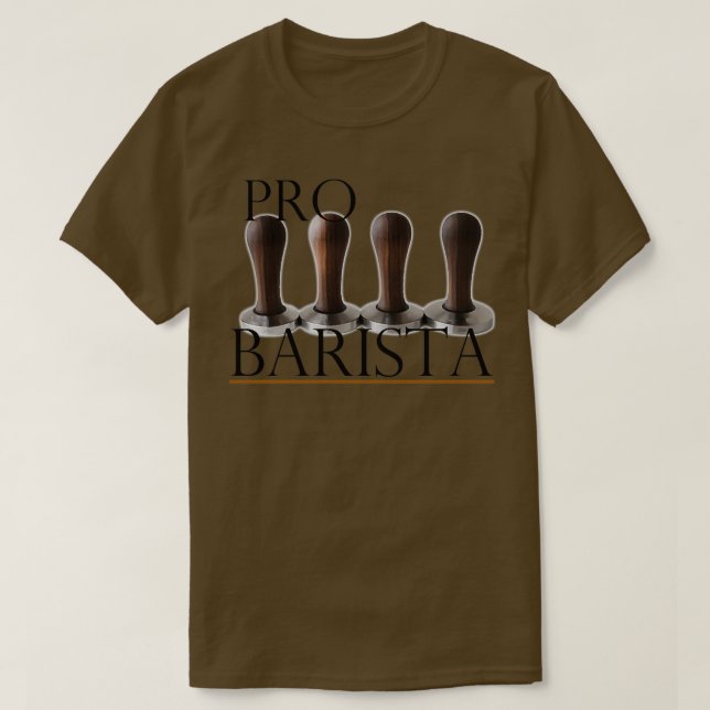 Pro Barista w Walnut Handle Tampers T Shirt (Design framsida)