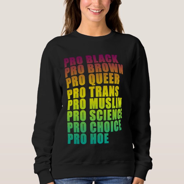PRO Black, PRO Brown, PRO Queer, PRO Trans, PRO Ch T Shirt (Framsida)