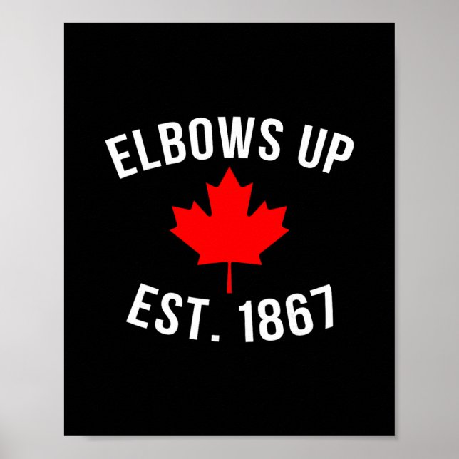 Pro Canada Elbows Up Established 1867  Poster (Framsidan)