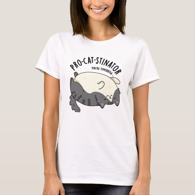 Pro-cat-stinator Funny Tjock Cat Pun T Shirt (Framsida)
