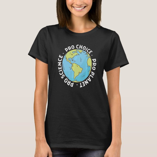 Pro Chock Pro Science och Pro Planet Life T Shirt (Framsida)