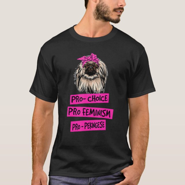 Pro Chocko Feminism Pro Pekingese Mamma T Shirt (Framsida)