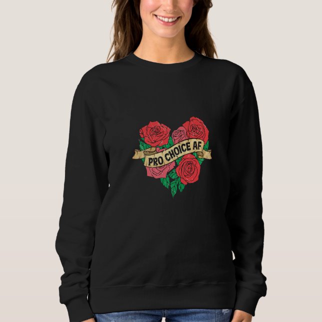 Pro Choice Af Feminist Roses Heart Feminism Premiu T Shirt (Framsida)