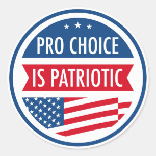 Pro Choice är Patriotic American Women's Freedom Runt Klistermärke