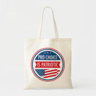 Pro Choice är Patriotic American Women's Freedom Tygkasse