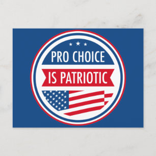 Pro Choice är Patriotic American Women's Freedom Vykort