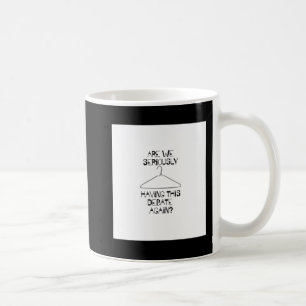 Pro Choice Debatt om abort Höger utan toppar Kaffemugg