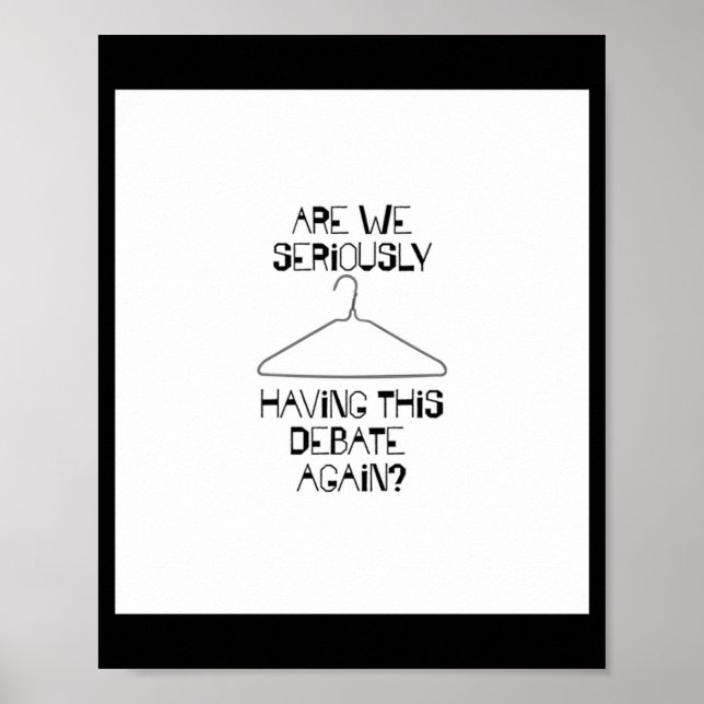 Pro Choice Debatt om abort Höger utan toppar Poster (Framsidan)