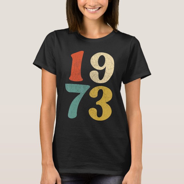 Pro Choice Feminist Women's Högers Pro Roe 1973 T Shirt (Framsida)