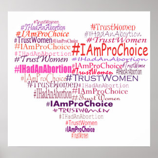 Pro Choice Heart-Poster Poster