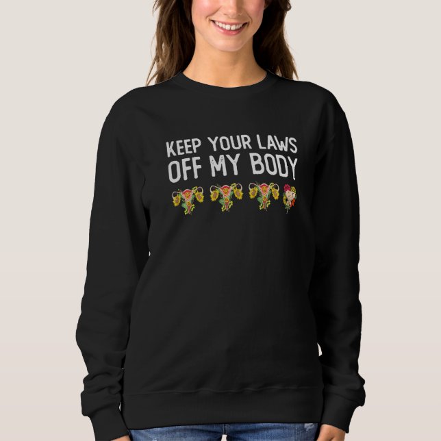 Pro Choice Keep Your Laws Off My Body  Elephant Fl T Shirt (Framsida)