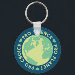 Pro Choice Pro Science Pro Planet Earth Nyckelring<br><div class="desc">Pro Choice Pro Science Pro Planet Earth</div>
