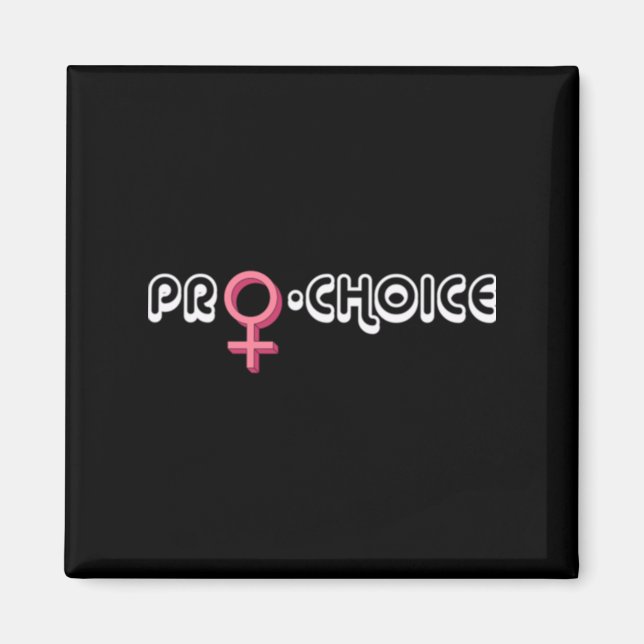 Pro Choice Roe mot Wade Women's Health Magnet (Framsidan)