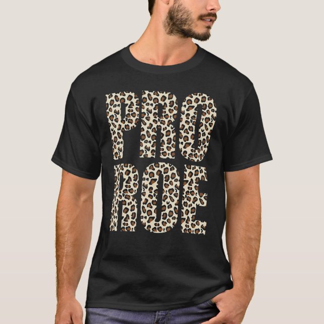 Pro Choice Roe V Wade prochoice Leopard Print Femi T Shirt (Framsida)