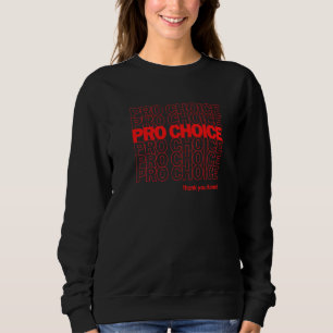 Pro Choice Tack Kansas Ha En Trevlig Kvinnors Ri T Shirt