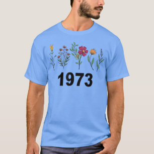 Pro Choice Wildblommor Blommigt 1973 Feminism and T Shirt