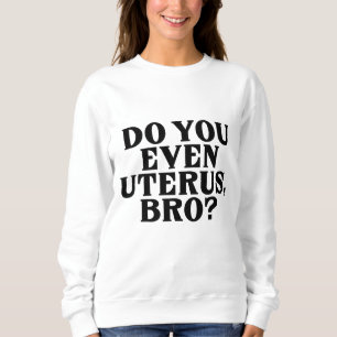 Pro Choice Women No Uterus No Opinion March Democr T Shirt