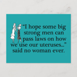 Pro Choice Women Sarcastic Women Feminist Quote Vykort