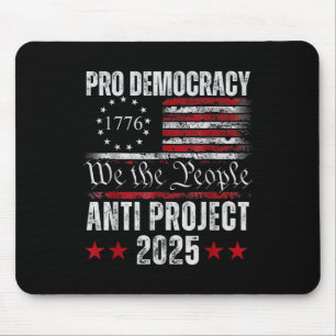 Pro Democracy Anti Project 2025 Stop Project 2025 Musmatta