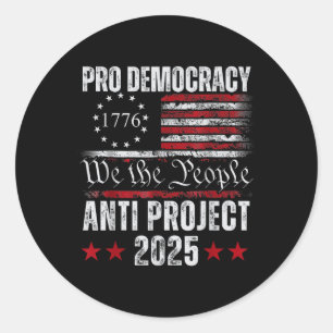 Pro Democracy Anti Project 2025 Stop Project 2025 Runt Klistermärke