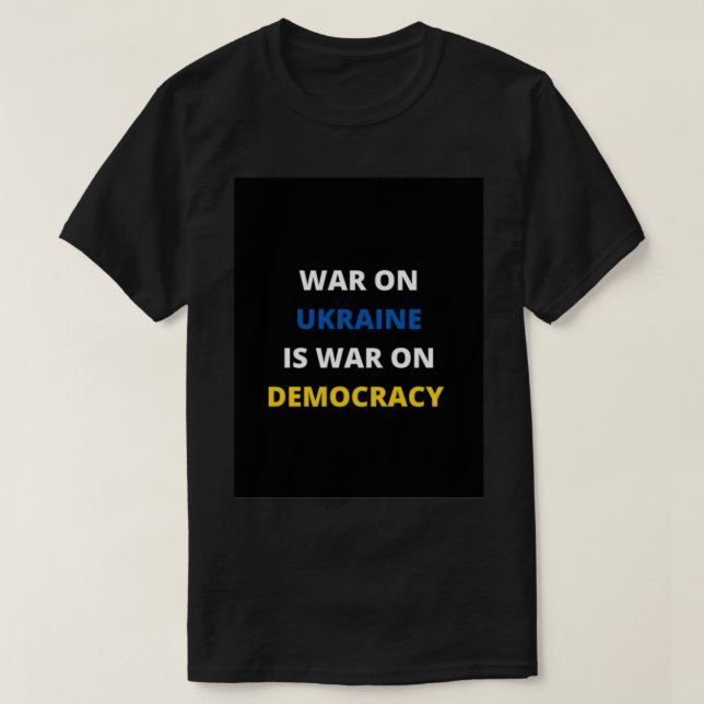 Pro Democracy, Pro Ukraina T Shirt (Design framsida)