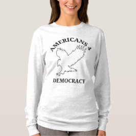 Pro Demokratipolitik T Shirt