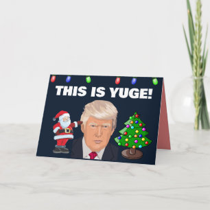 PRO Donald Trump jul YUGE! Lustiga kort! Helgkort