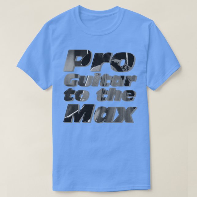 Pro Guitar till Max T Shirt (Design framsida)
