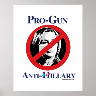 Pro-Gun Anti-Hillary - Anti-Hillarypng.png Poster