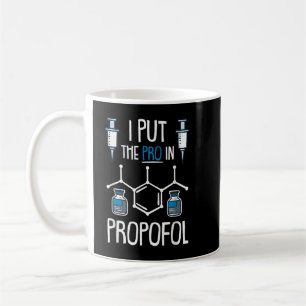 Pro in Propofol Nurse Doktor Anesthesia Gift Kaffemugg