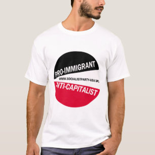 Pro-Invandrare/Anti-Kapitalist Tee Shirt