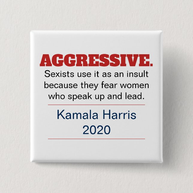 Pro-Kamala Harris Aggressive Anti-Sexism 2024 Knapp (Framsida)