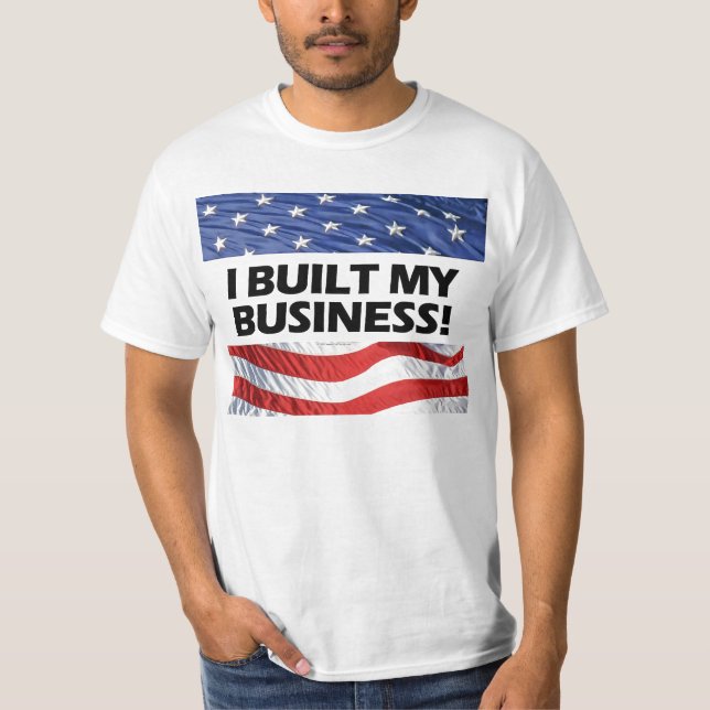 Pro-Kapitalism byggde jag min affär, Anti-Obama Tee (Framsida)