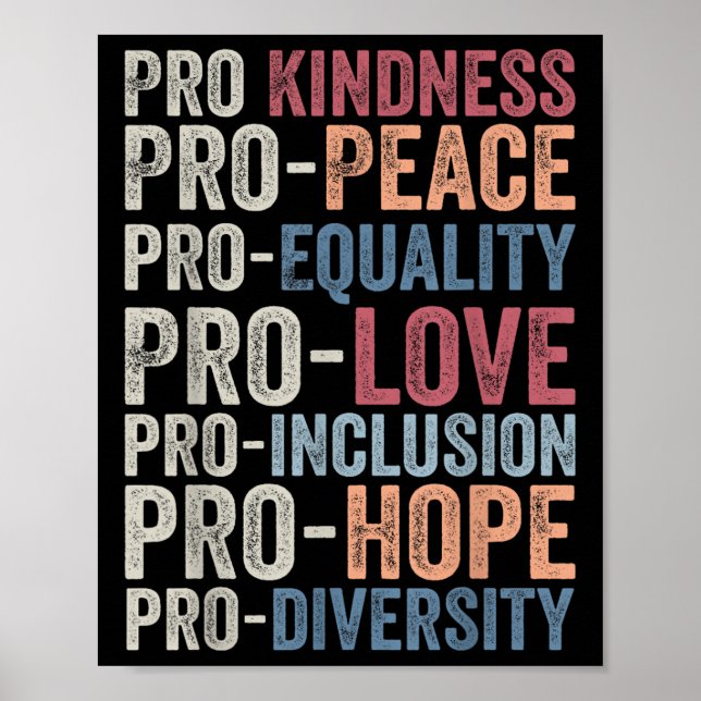 Pro Kindness Pro Peace Equality Kärlek Diversity H Poster (Framsidan)
