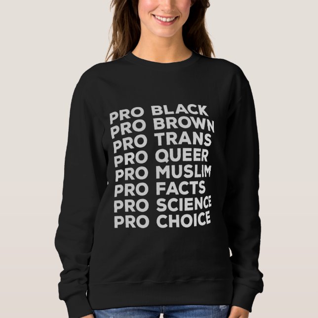 Pro-köer Pro Trans Pro Science Pro Bla T Shirt (Framsida)