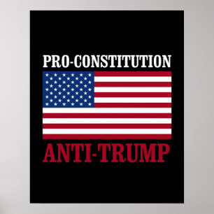 Pro-Konstitution Anti-Trumf - Anti-Trumf -- Poster