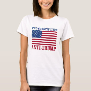 Pro-Konstitution Anti-Trumf - Anti-Trumf - T Shirt