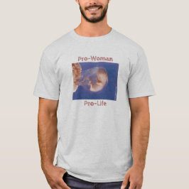 Pro-kvinnlig Pro-liv T Shirt