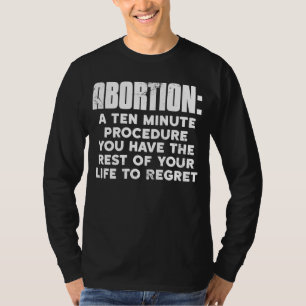 Pro Life Aboration 1 minuters procedur - vila din T Shirt