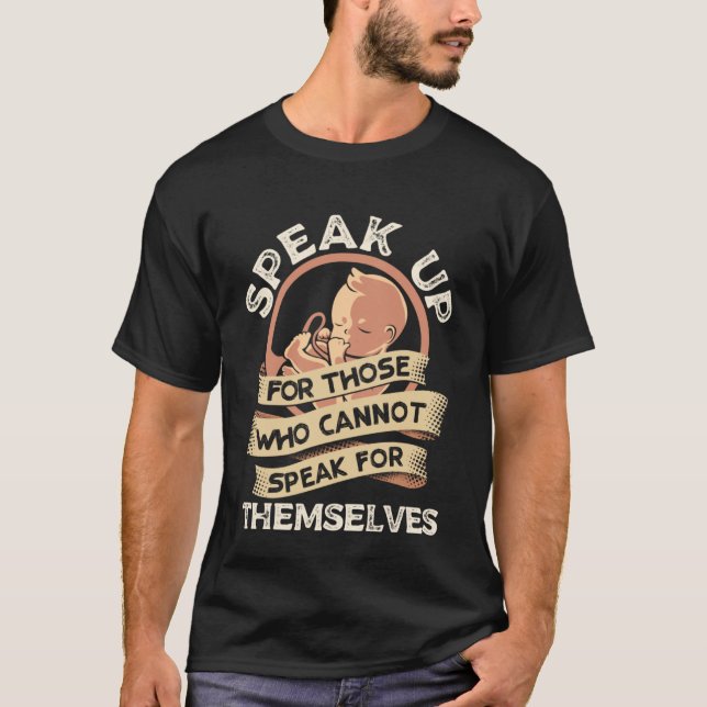 Pro Life Anti-Aboration T Shirt (Framsida)